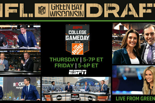 Touch-down in Titletown: ESPN's College GameDay Built by The Home Depot Live from Green Bay with NFL Draft Coverage, Thursday and Friday