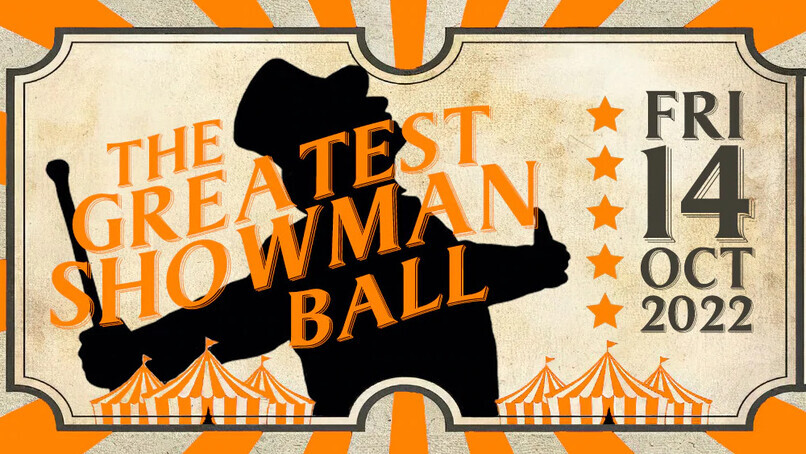 Have the Greatest Night at the Band of Builders Greatest Showman Ball