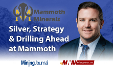Silver, Strategy & Drilling Ahead at Mammoth