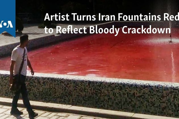Artist Turns Iran Fountains Red to Reflect Bloody Crackdown