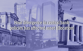 How is potential central bank monetary policy divergence affecting asset allocation?