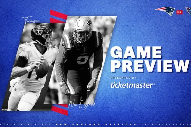 Game Preview: Titans at Patriots