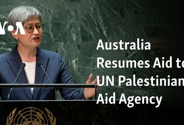 Australia Resumes Aid to UN Palestinian Aid Agency