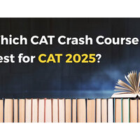 Which CAT Crash Course is Best for CAT 2025?