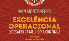 OPINIÃO: Excelência Operacional: o desafio da melhoria contínua