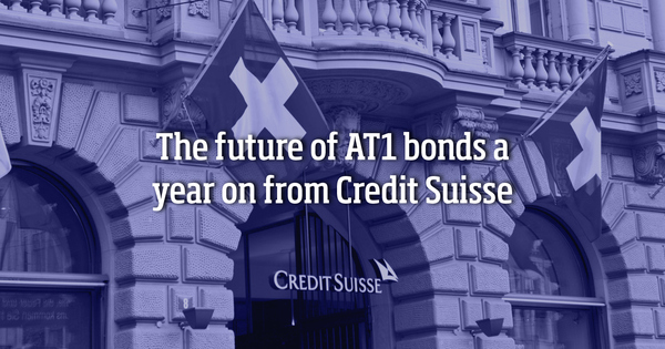 The future of AT1 bonds one year on from the collapse of Credit Suisse - Vimarsana News