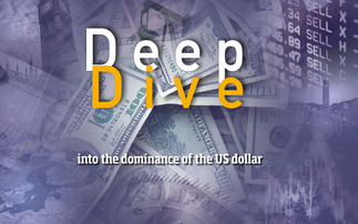 Deep Dive: US dollar is not 'dead' but cracks raise concerns 