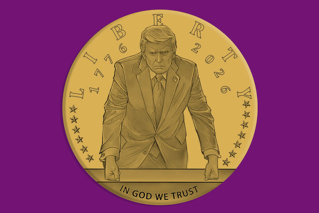 Trump will have a gold coin with his face on it by July 4