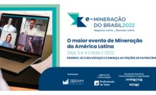 Venha fazer negócios na Mineração: e-MINERAÇÃO DO BRASIL2022 -inscrições abertas