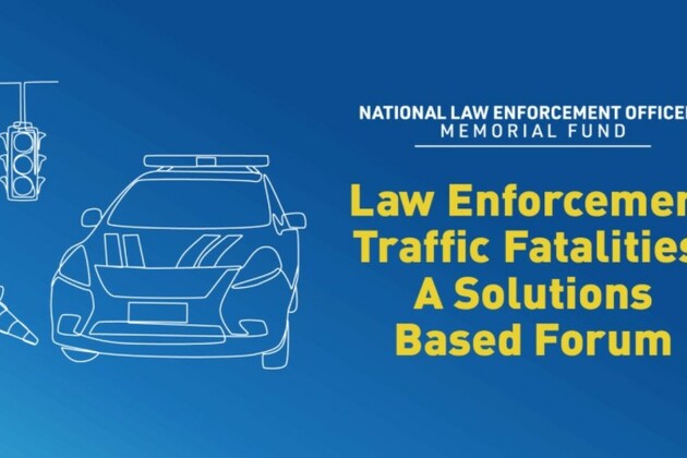 NLEOMF to host national forum on law enforcement traffic fatalities