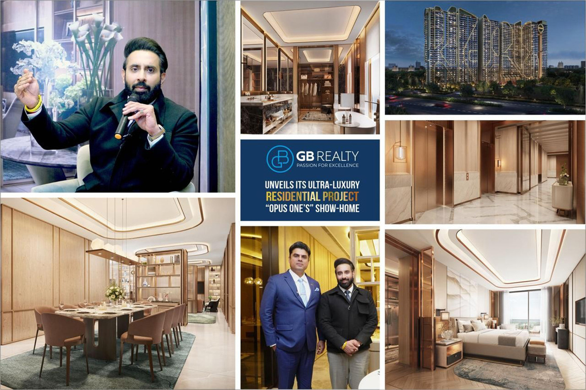 GB Realty unveils Its Ultra-Luxury Residential Project "Opus One's" Show-Home in New Chandigarh