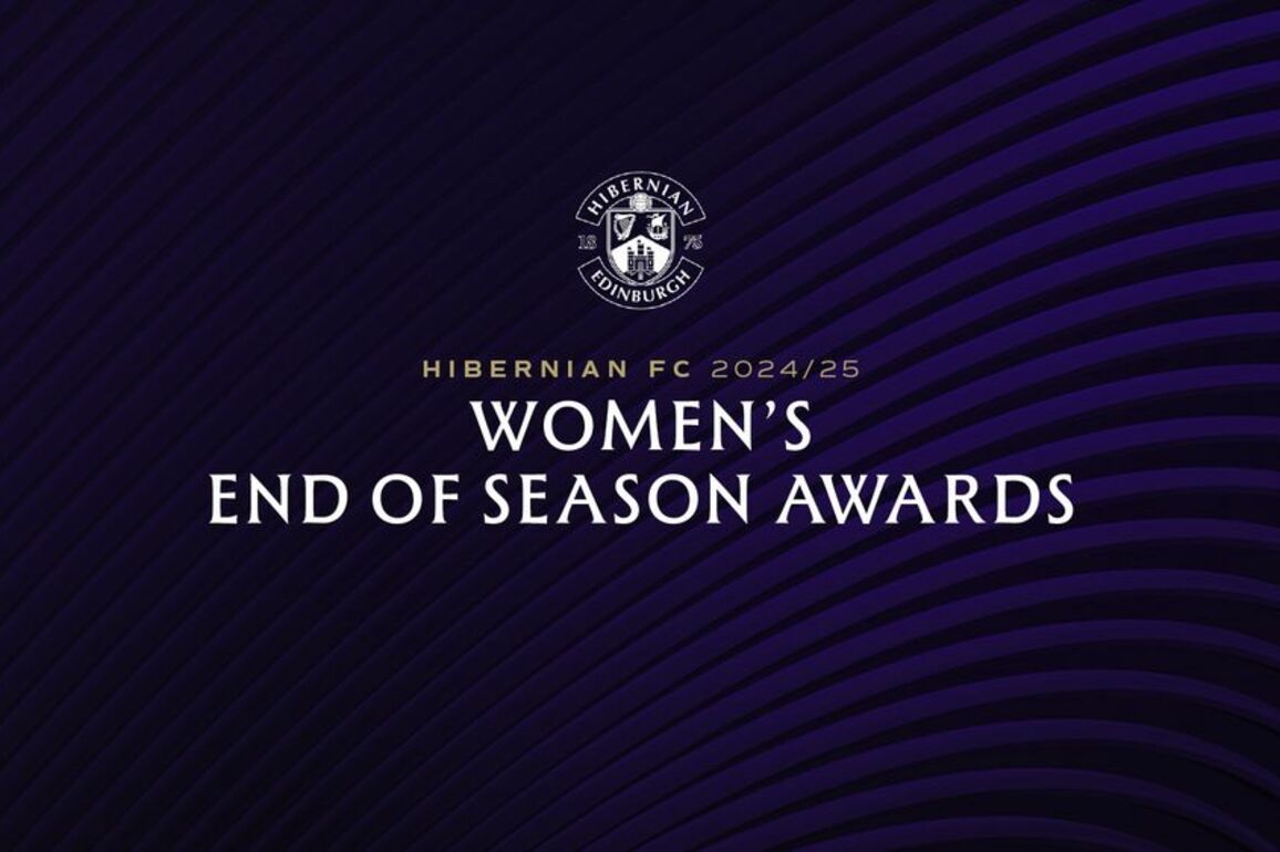 Hibernian FC - Eight Awards Announced For 2024-25 Womens End Of Season Awards