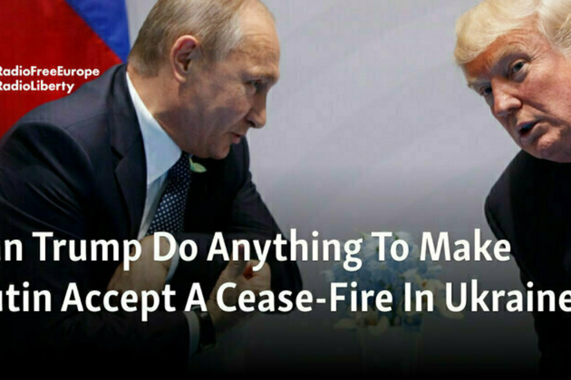 Can Trump Do Anything To Make Putin Accept A Cease-Fire In Ukraine