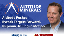 Altitude Pushes Byrock Targets Forward, Nilpinna Drilling in Motion