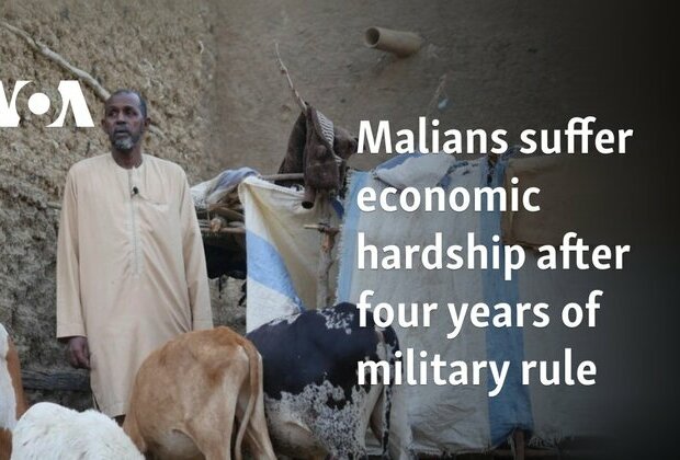 Malians suffer economic hardship after four years of military rule