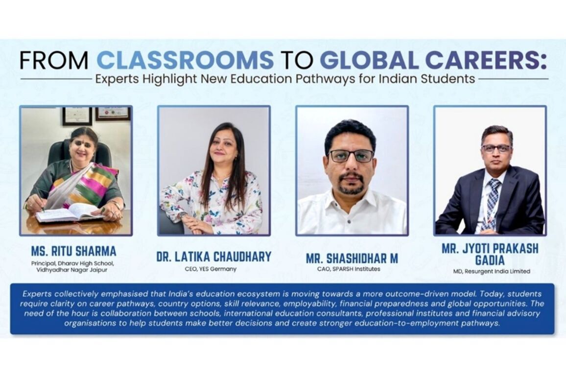 From Classrooms to Global Careers: Experts Highlight New Education Pathways for Indian Students