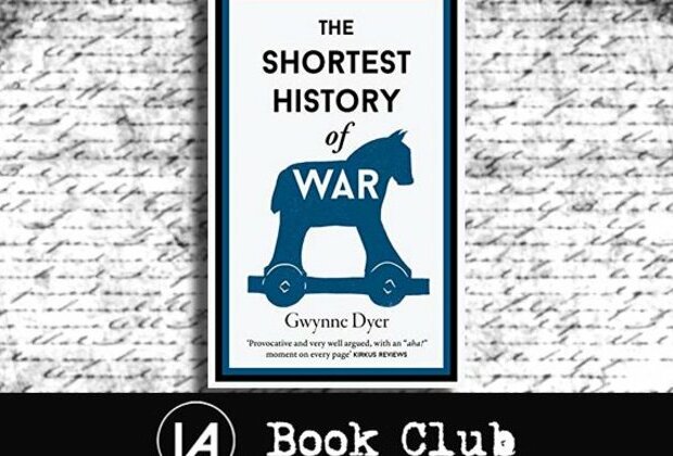 IA Book Club: The Shortest History of War