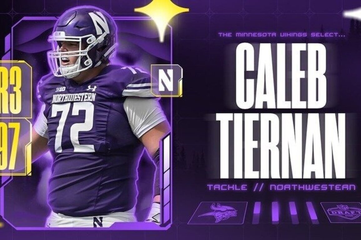 Vikings Draft Northwestern Tackle Caleb Tiernan with 97th Pick