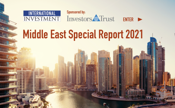 EXCLUSIVE: HNWI and UHNWI scramble as Middle East advisers set new sights - II Special Report