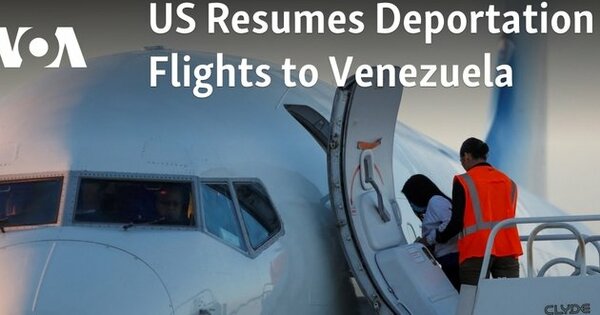 US Resumes Deportation Flights to Venezuela
