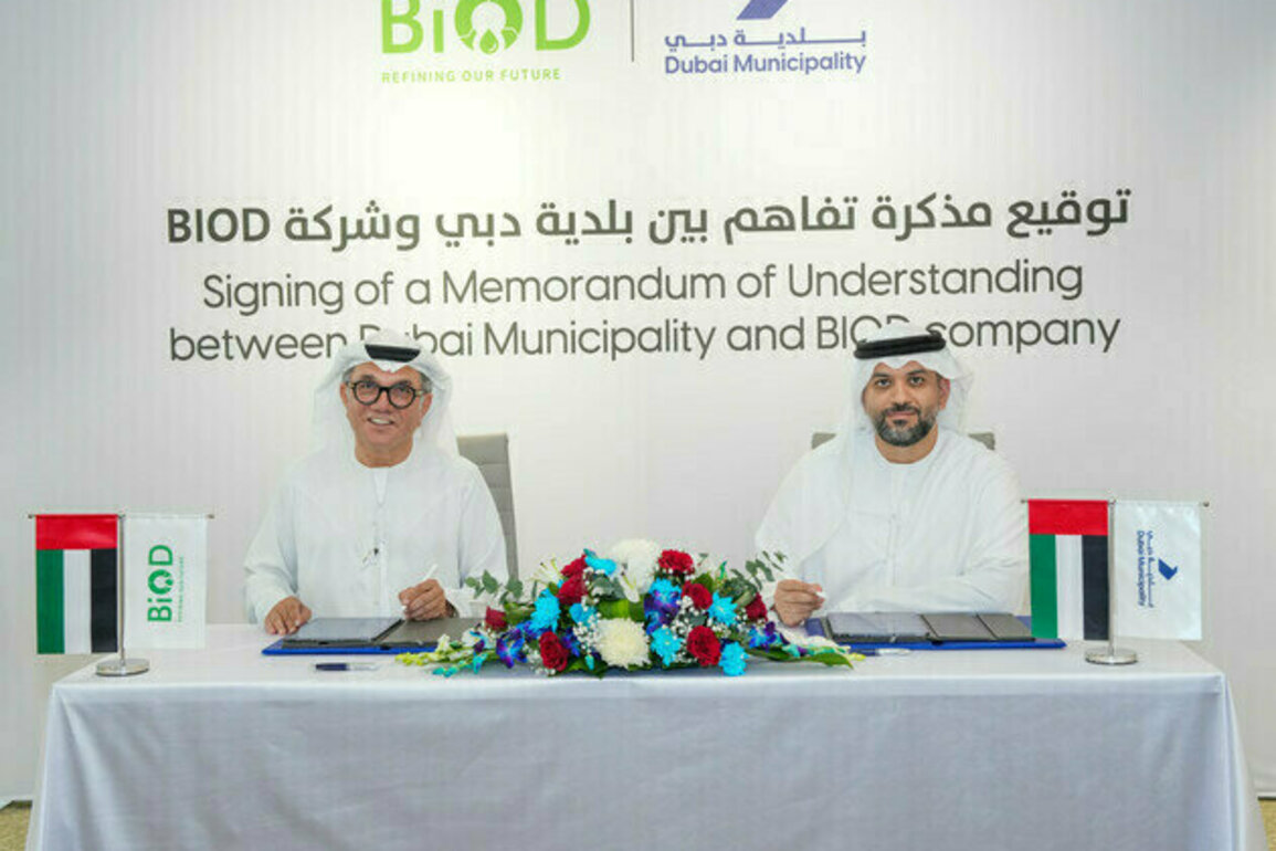Dubai Municipality, BiOD Technology sign MoU to convert waste oils into renewable biodiesel