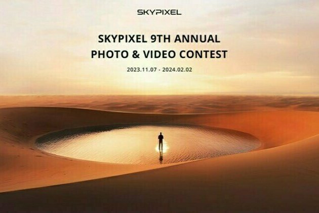 SkyPixel And DJI Call for Entries In 9th Annual Photo and Video Contest