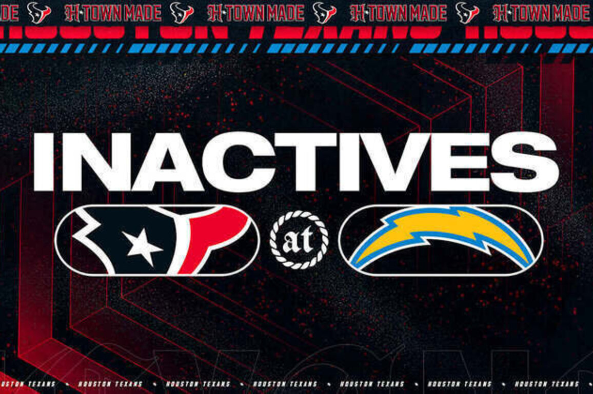 Texans Inactives: Week 17 at Los Angeles Chargers
