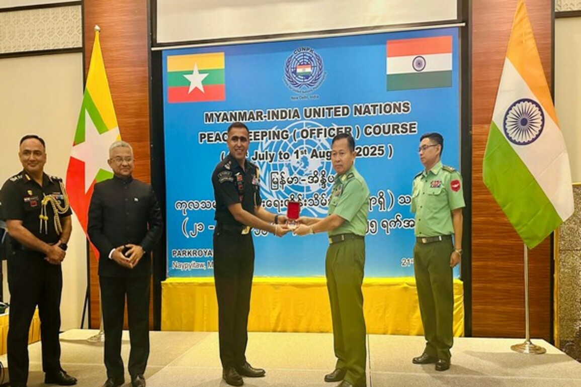 India-Myanmar UN Peacekeeping Course begins in Naypyitaw; focus on conflict management