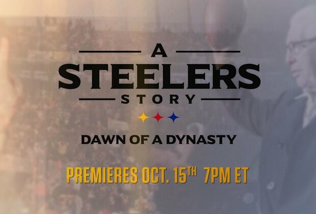 &#039;A Steelers Story: Dawn of a Dynasty&#039; set to premiere