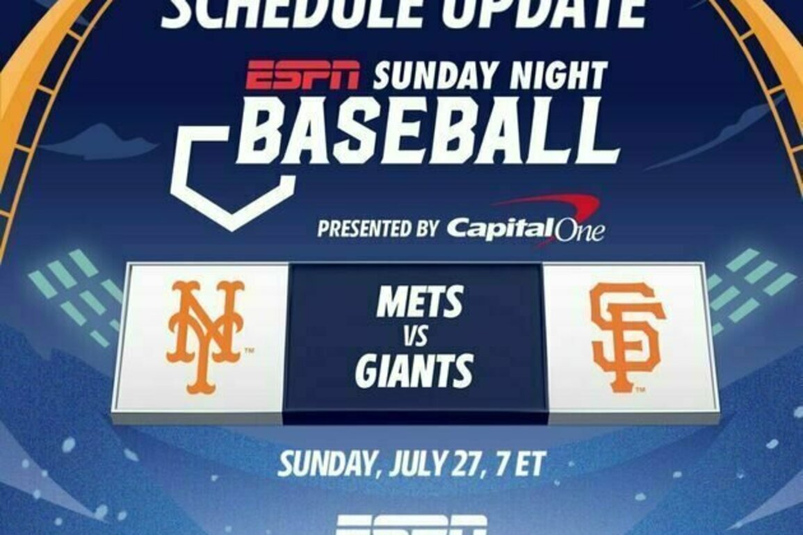 ESPN Sunday Night Baseball Presented by Capital One Schedule Update: New York Mets to Visit San Francisco Giants on July 27