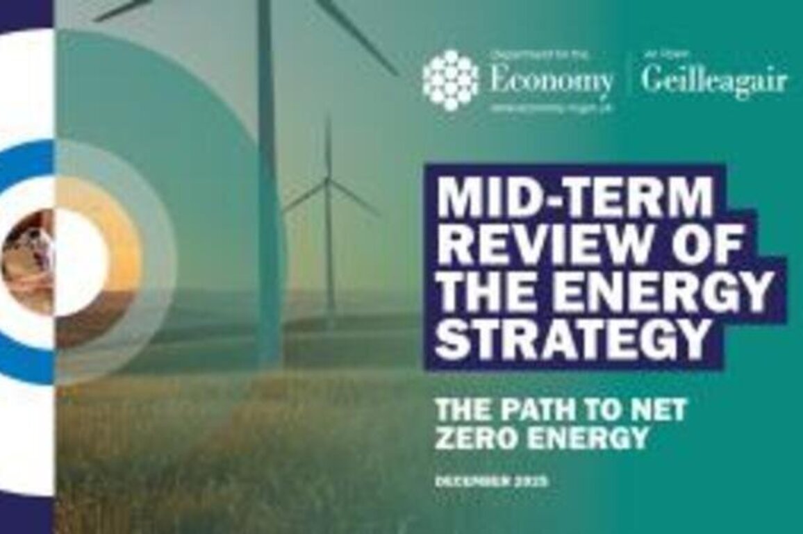 Minister publishes the Mid-Term Review of the Executive's Energy Strategy: The Path to Net Zero Energy