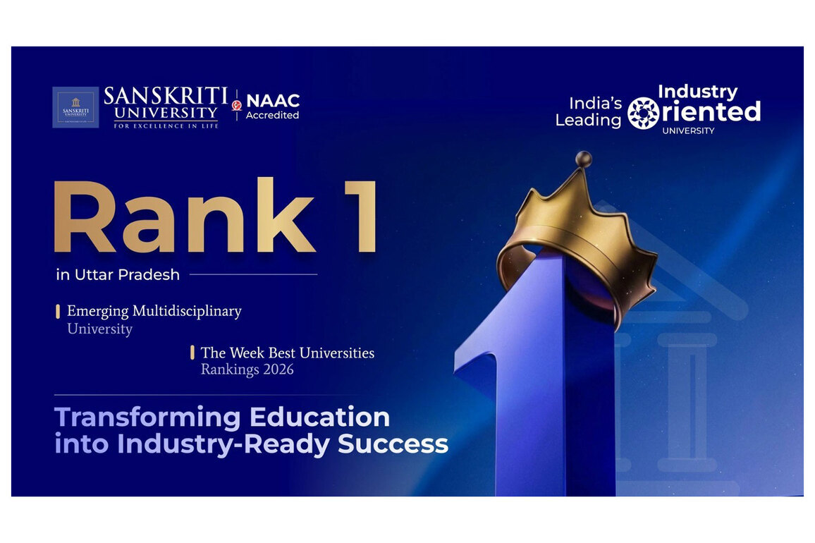 Uttar Pradesh Gets Its Academic Champion as Sanskriti University Secures Rank 1 Among Emerging Multidisciplinary Universities