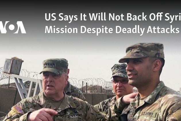 US Says It Will Not Back Off Syria Mission Despite Deadly Attacks