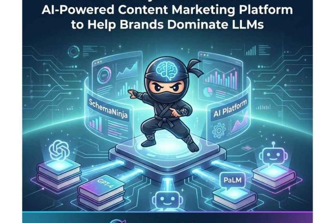 SchemaNinja.com Launches AI-Powered Content Marketing Platform to Help Brands Dominate LLMs