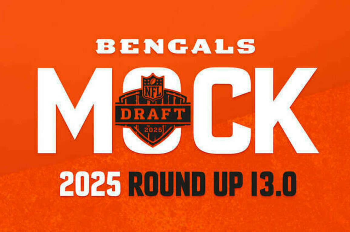 Bengals 2025 Mock Draft Roundup 13.0