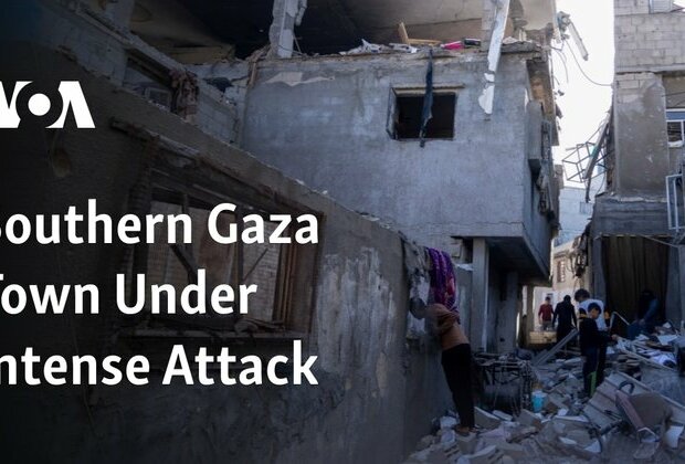 Southern Gaza Town Under Intense Attack