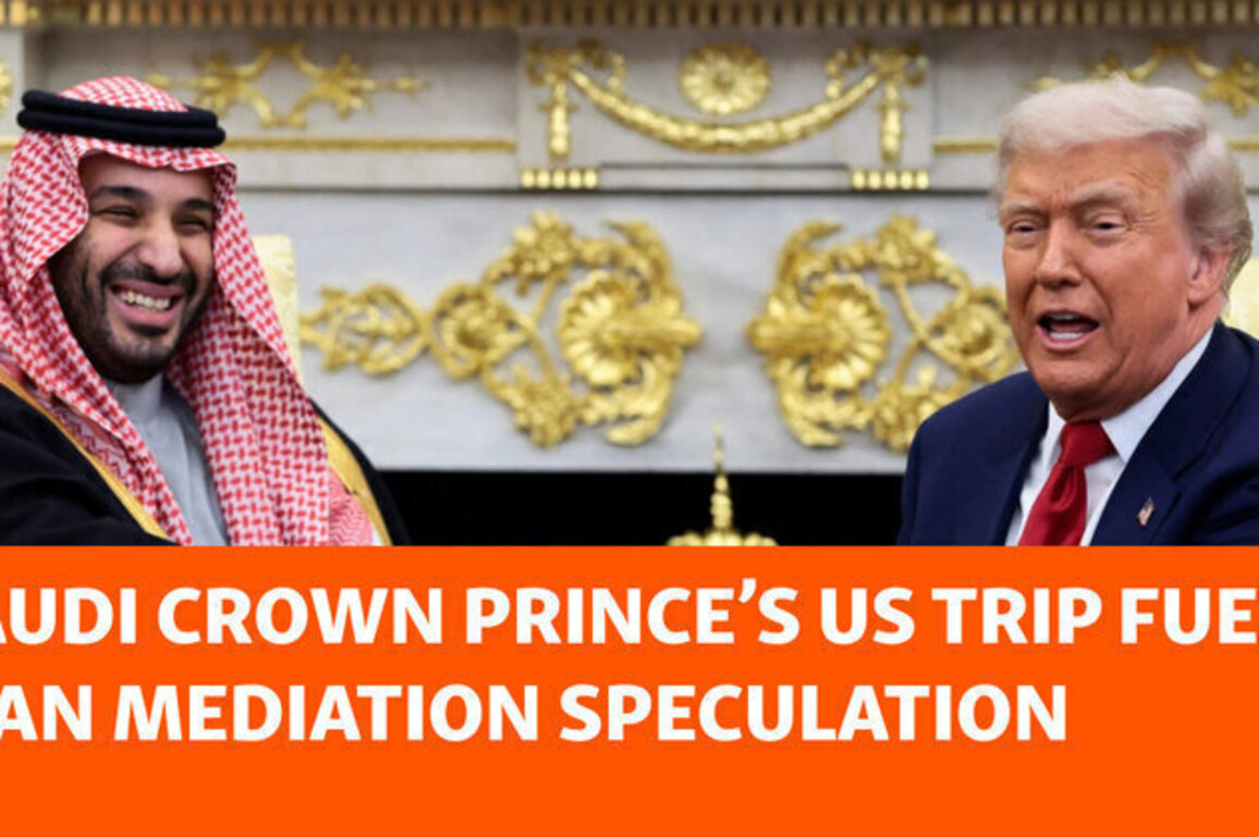 Saudi Crown Prince's US Trip Fuels Iran Mediation Speculation