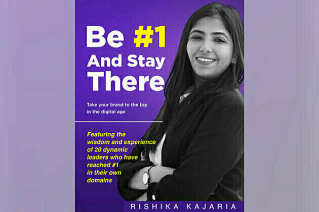Renowned Business Leader Rishika Kajaria Launches Powerful New Book "Be #1 and Stay There"