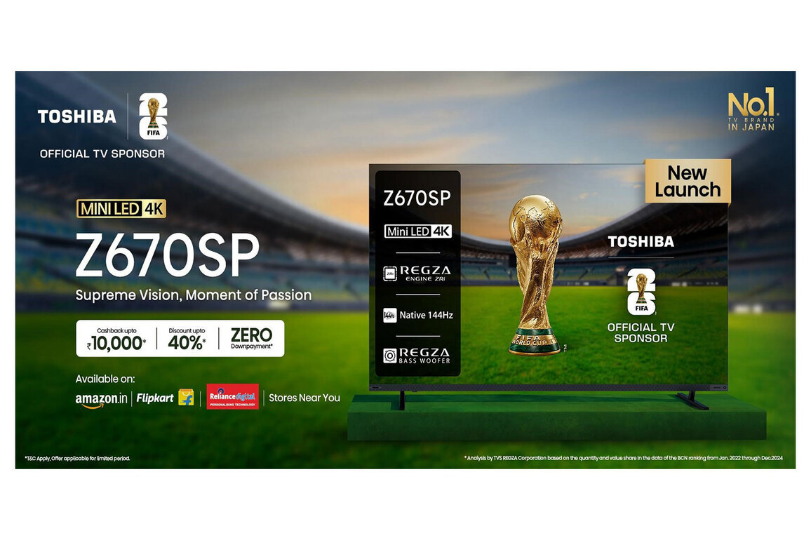 Toshiba Unveils Z670SP Series, Its First MiniLED TV Range with Front Firing Speakers, 144Hz Performance, and REGZA Intelligence