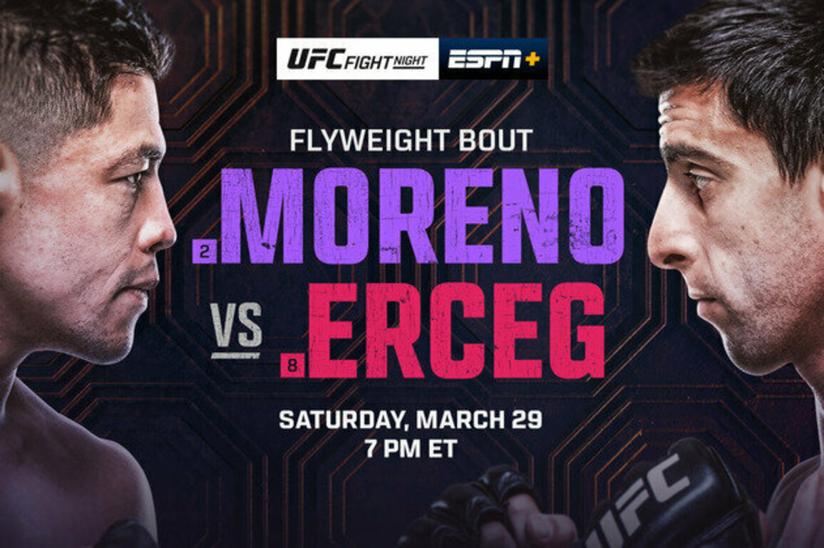 UFC Fight Night Presented by Bud Light: Moreno vs. Erceg