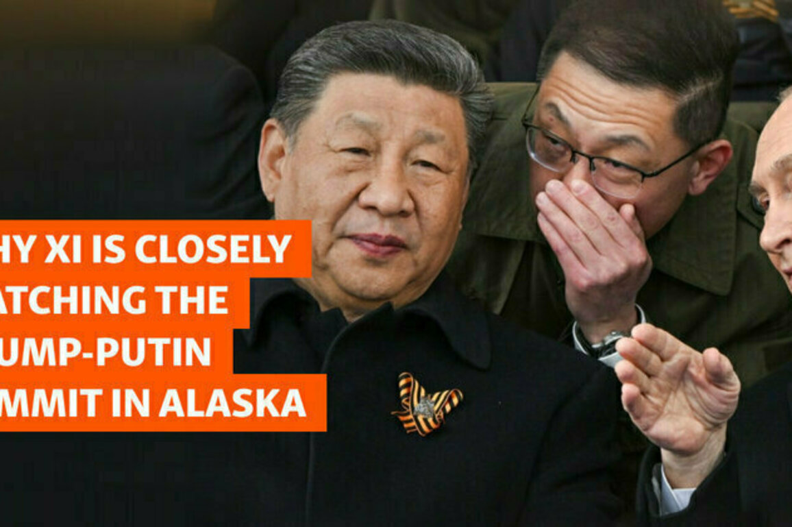 Why Xi Is Closely Watching The Trump-Putin Summit In Alaska