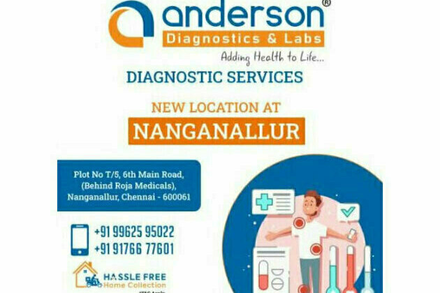 Anderson Diagnostics Expands its Presence with a Cutting-Edge Branch in Nanganallur, Chennai