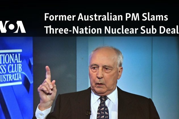 Former Australian PM Slams Three-Nation Nuclear Sub Deal