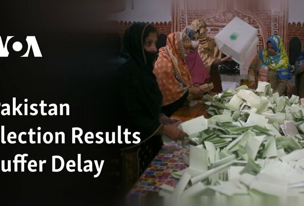 Pakistan Election Results Suffer Delay