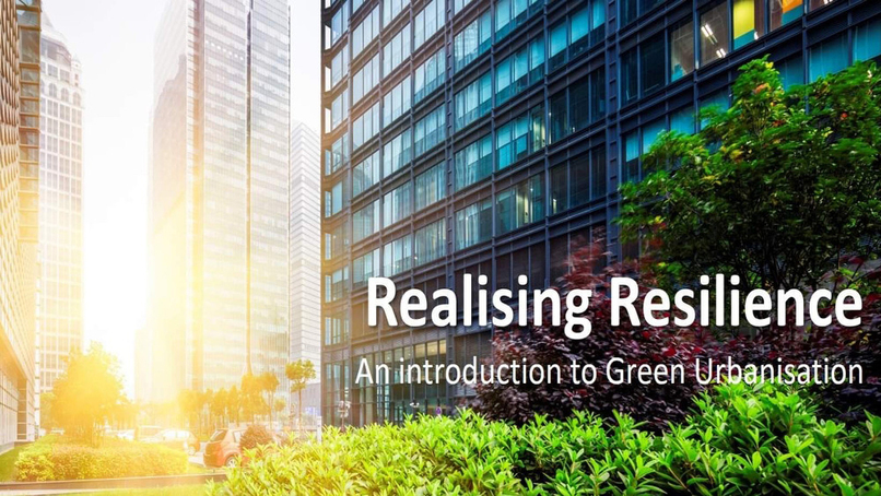 Green Urbanisation e-Roadshow plots the way to a resilient future