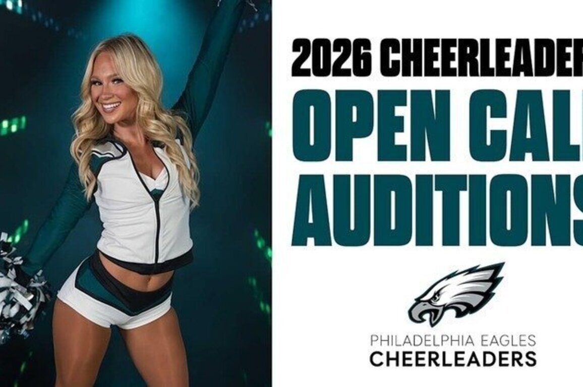 Philadelphia Eagles Open 2026 Cheerleader Auditions