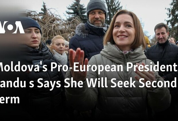 Moldova&#039;s Pro-European President Sandu Says She Will Seek Second Term