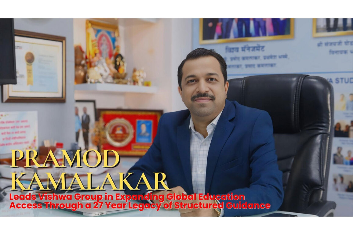 Vishwa Group, Led by Pramod Kamalakar, Strengthens Global Education Access Through a Scalable Guidance Ecosystem