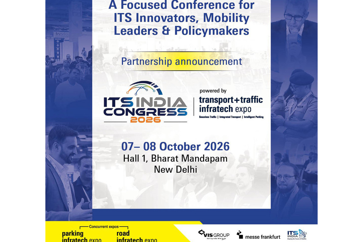 Messe Frankfurt Trade Fairs India & Virtual Info Systems partner with ITS India Forum to launch ITS India Congress at Transport + Traffic Infratech Expo 2026