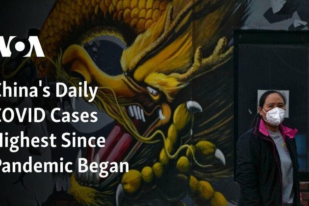 China&#039;s Daily COVID Cases Highest Since Pandemic Began